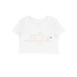 Quietly Unstoppable — Women's Crop Top - White