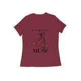 Everyday Muse — Women's Regular T-shirt - Maroon