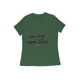Own Time — Women's Regular T-shirt - Olive Green