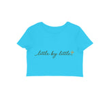 Little by Little — Women's Crop Top - Sky Blue