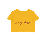 Easy Days — Women's Crop Top - Golden Yellow