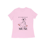 Everyday Muse — Women's Regular T-shirt