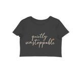 Quietly Unstoppable — Women's Crop Top - Black