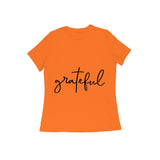 Grateful — Women's Regular T-shirt - Orange