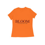 Bloom — In Your Own Time — Women's Regular T-shirt - Orange