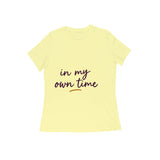 Own Time — Women's Regular T-shirt - Butter Yellow