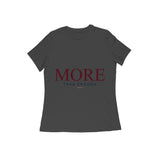 More — Than Enough — Women's Regular T-shirt - Black